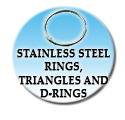 Stainless steel Rings, Triangles and D-Rings